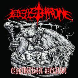 Beasthrone : Cannibalistic Sacrilige